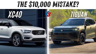 2026 Volvo XC40 vs VW Tiguan: The $10,000 Mistake Most Buyers Make!