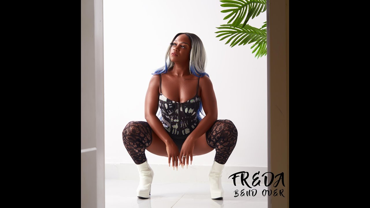 Watch Freda - Bend Over ft Trygger (Official Video) on YouTube Watch Freda - Bend Over ft Trygger (Official Video) on YouTube
