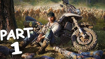 DAYS GONE Walkthrough Gameplay Part 1 - INTRO (FULL GAME)