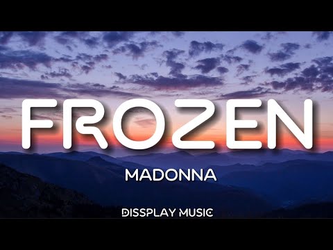 Madonna - Frozen (lyrics)