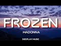 Madonna - Frozen (lyrics)