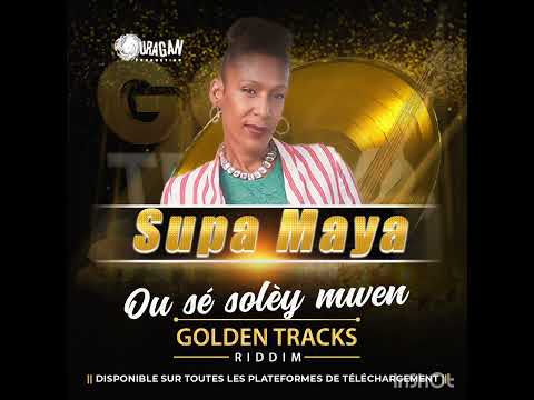 Supa Maya - Ou Sé Soley Mwen
