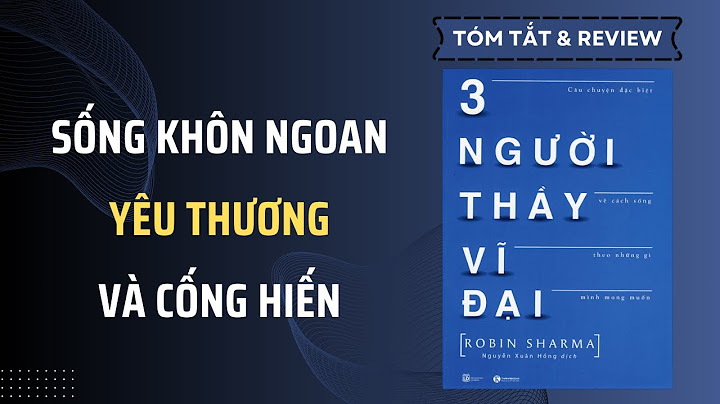 Ba người thầy vĩ đại tiếng anh là gì năm 2024