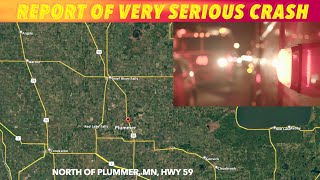 Report Of Very Serious Crash Near Plummer, Minnesota