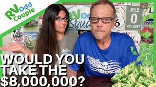 RVer Turns Down $8 MILLION DOLLARS Rich Men North of Richmond by RV Odd Couple 36,516 views 8 months ago 10 minutes, 40 seconds