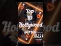 🔥 TOP 10 Hollywood Series You Can’t Skip in 2026 🍿Which one is YOUR favorite?👀👇 #Shorts#series#top10
