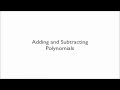 Quiz on Adding and Subtracting Polynomials