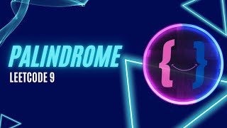 Palindrome | LeetCode 9 | Python | Telugu