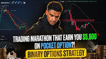 TRADING MARATHON THAT EARN YOU $5,600 ON POCKET OPTION?! | BINARY OPTIONS STRATEGY