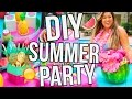 DIY SUMMER PARTY! Decor, Snacks, Treats & More!