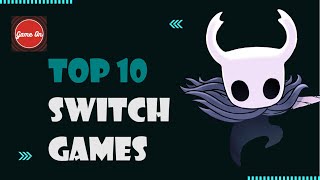 Top 10 switch games