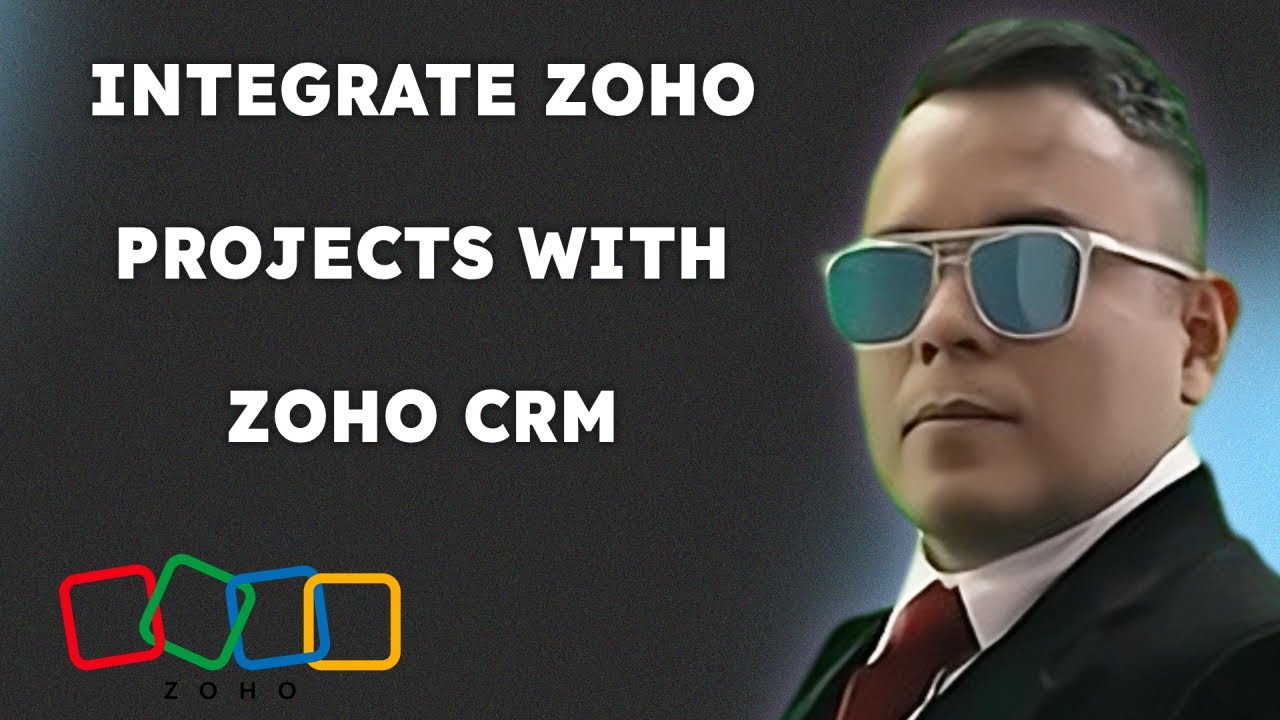 How to Integrate Zoho Projects with Zoho CRM { 2025 edition } - YouTube
