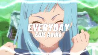 Everyday - Ariana Grande |edit audio|He give it to me everyday Resimi