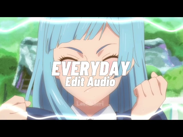 Everyday - Ariana Grande |edit audio|He give it to me everyday class=