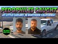 Pedophiles Caught at Little Caesars in Northern California