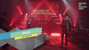 Sound Of Munich Now 2020 - Live-Session Nkalis