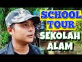SCHOOL TOUR | SEKOLAH ALAM (GAK ADA TARZANNYA) 😆