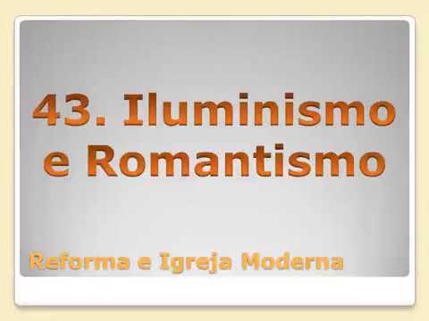 Vídeo: Diferença Entre Iluminismo E Romantismo