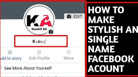 How to create stylish single name Facebook account || single name fb id  || by kashif Ali