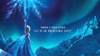 Let It Go (Disney's Frozen) - Orchestral Suite - Twin Composers Andrew & Jared DePolo chords