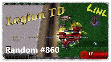 Legion TD Random #860 | Praise The Engis