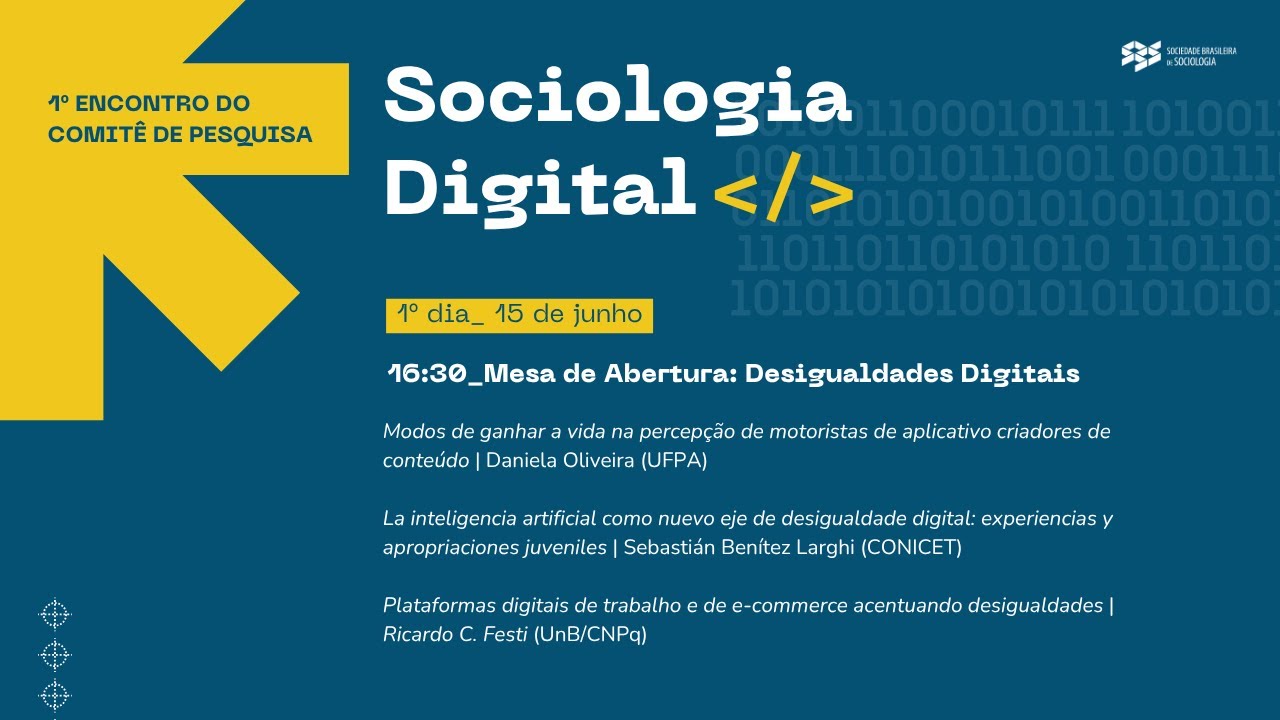 1º ENCONTRO DO COMITÊ DE PESQUISA SOCIOLOGIA DIGITAL | 15/06, 16h30: Mesa de Abertura