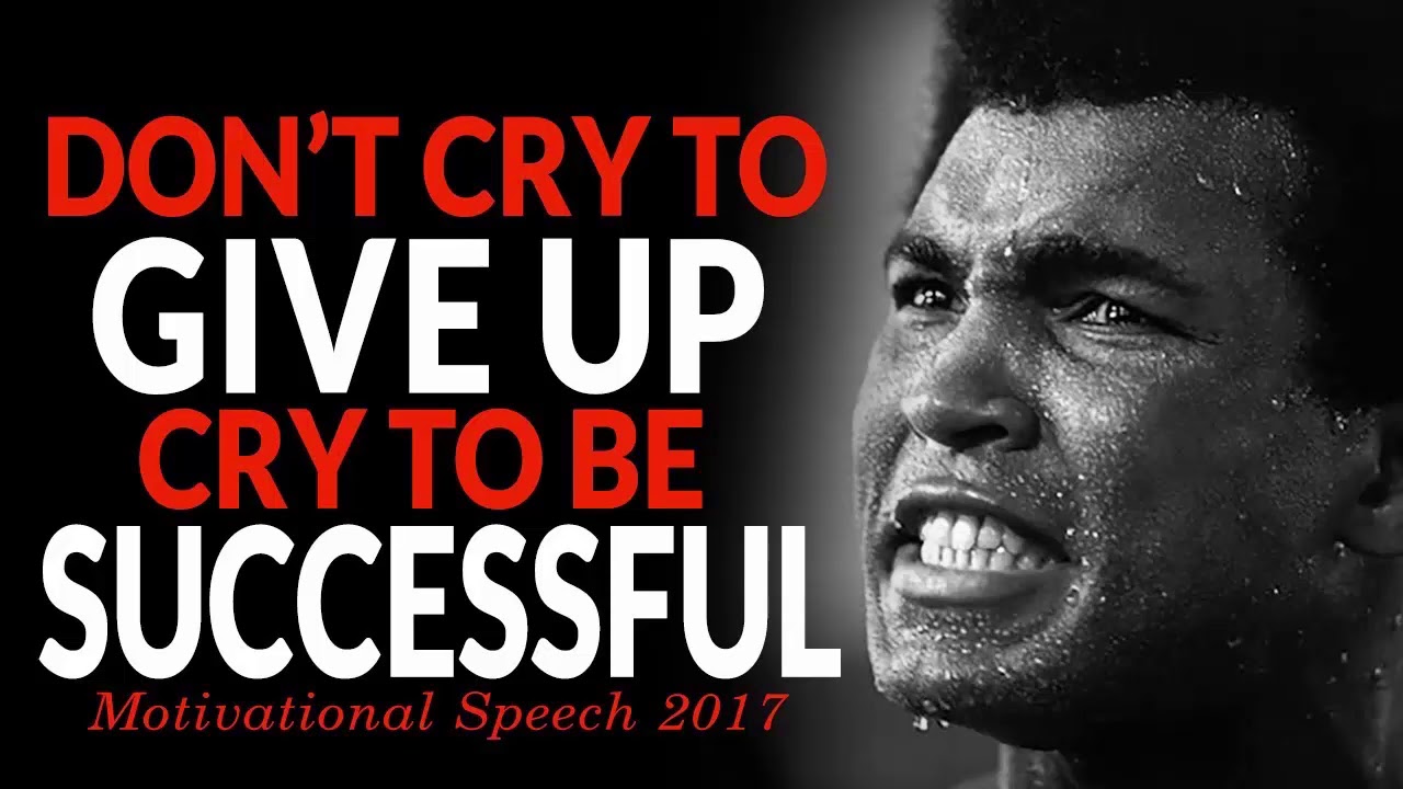 Powerful Motivational Speech For Success DON'T GIVE IN! One of the