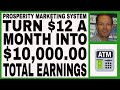 Prosperity marketing system review  12 a month into 10000 total earnings  free 7 day trial