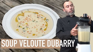 Traditional French CAULIFLOWER SOUP I Authentic creamy Velouté Dubarry