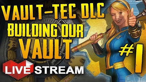 Fallout 4: Vault-Tec Workshop DLC | Building Our Own Vault! | Gameplay Live Stream (+ GIVEAWAY)