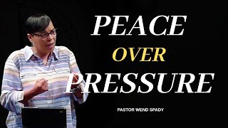 Peace Over Pressure|Pastor Wendy| #sunday #video