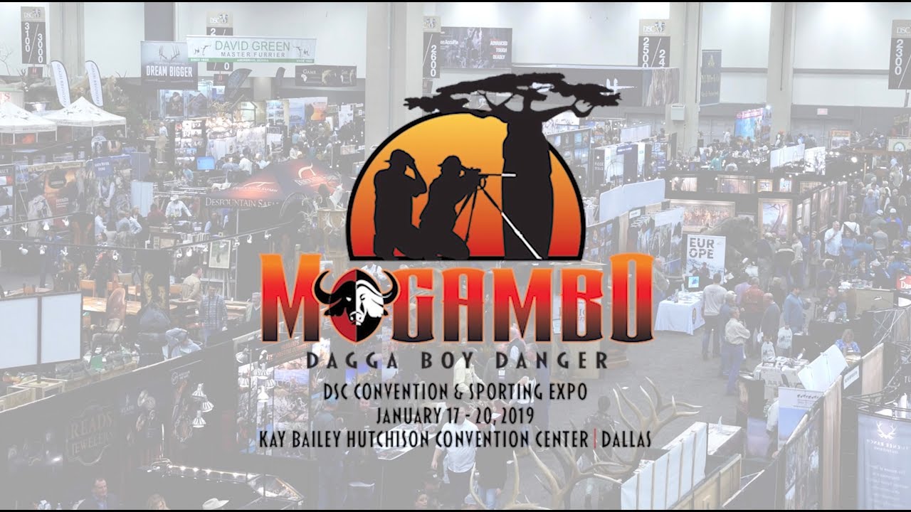 Mogambo: the 2019 DSC Convention & Sporting Expo