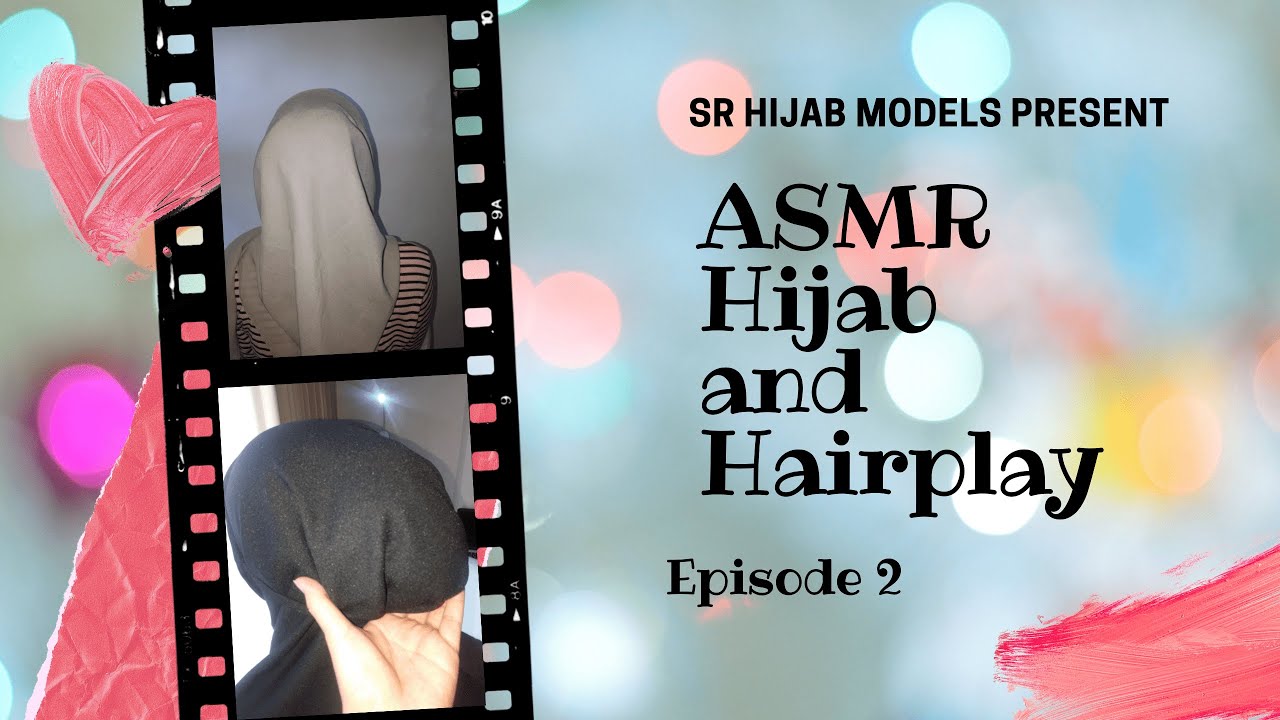 Hijab Hair Play 2