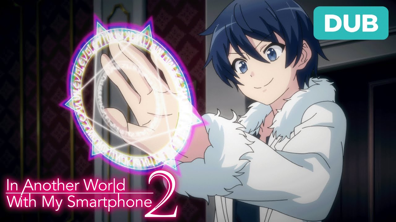 In Another World With My Smartphone 2 - Opening Full 「Real