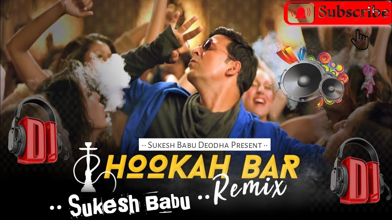 Hookah Bar Hindi Dj Song Khiladi 786 Akshay Kumar Fully Bass