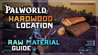 GET HARDWOOD IN SECONDS! 🌳 Best Easy Hardwood Location in Palworld 1.0