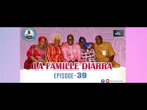 La Famille Diarra - Episode 039