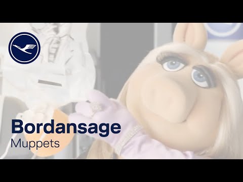 Muppets – Miss Piggys Bordansage | Lufthansa