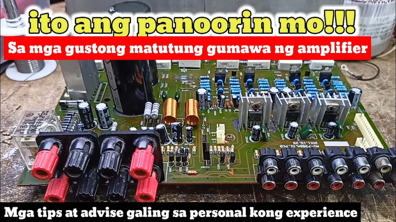 Mga tips at diskarte sa pag repair ng amplifier ituturo ko na