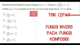 Unbk 2020-sma-trik cepat fungsi invers pada komposisi