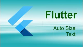 Flutter - Auto Size Text