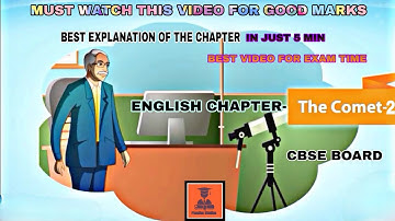 English chapter|| The comet -2||CBSE Board ||Class-8•