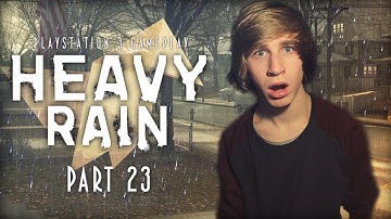 LANGS OMA?! - HEAVY RAIN - Part 23