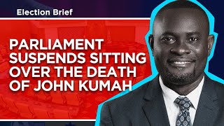 Parliament suspends sitting over the death of John Kumah image