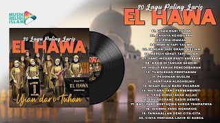 20 Lagu Paling Laris El Hawa