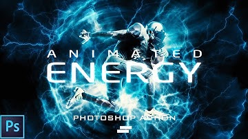 Animated Energy Photoshop Action - How to create Energy lighting effect in Photoshop