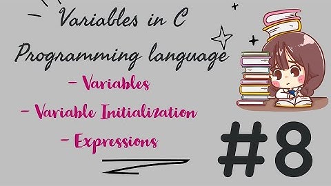 Variables in C Programming language ||Variable Initialization and Expressions #8||@5-MinuteUpdates