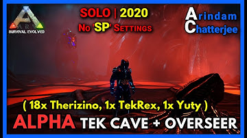 Ark - (SOLO) ALPHA TEK CAVE & ALPHA OVERSEER Boss Fight (Ascension) - S2E22