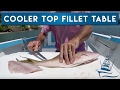 Cooler Top Fillet Tables