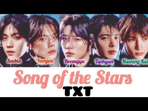 Song of the Stars - TXT Lyrics